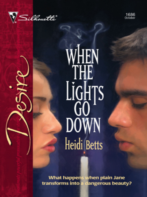 Title details for When the Lights Go Down by Heidi Betts - Available